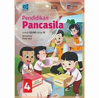 Kelas 4 Kurikulum Merdeka Pendidikan Pancasila